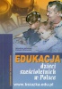 Edukacja dzieci sześcioletnich w Polsce