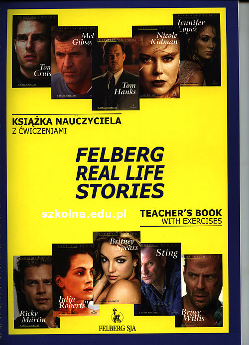 Felberg Real Life Stories. Teacher\'s Book with Exercises