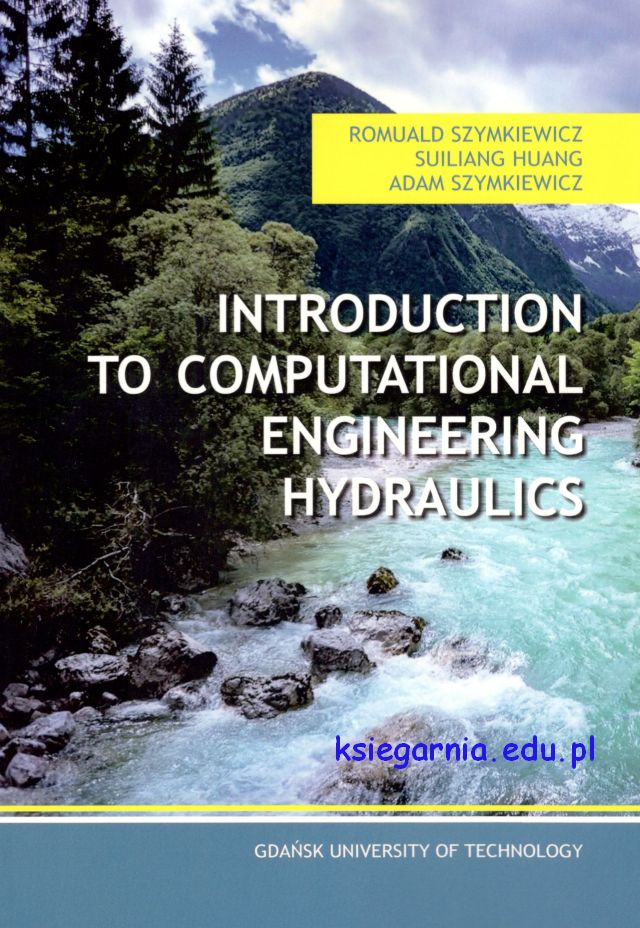 Introduction to computational engineering hydraulics