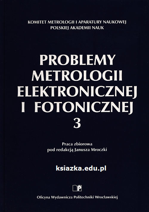 Problemy metrologii elektronicznej i fotonicznej 3