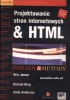 Projektowanie stron internetowych & HTML. Porady & Metody