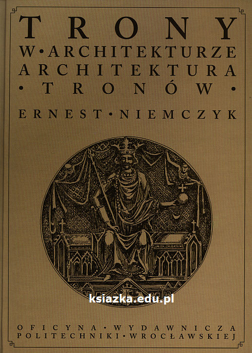 Trony w architekturze - architektura tronów