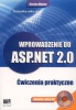 Wprowadzenie do ASP.NET 2.0. Ćwiczenia praktyczne