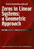 Zeros in Linear Systems: a Geometric Approach